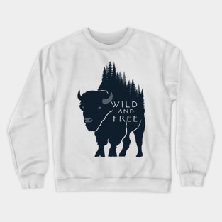 Wild and Free Crewneck Sweatshirt